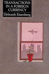Cover Art for 9780571137985, Transaction in a Foreign Currency by Deborah Eisenberg