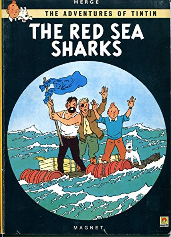 Cover Art for 9780416240702, Red Sea Sharks by Herge