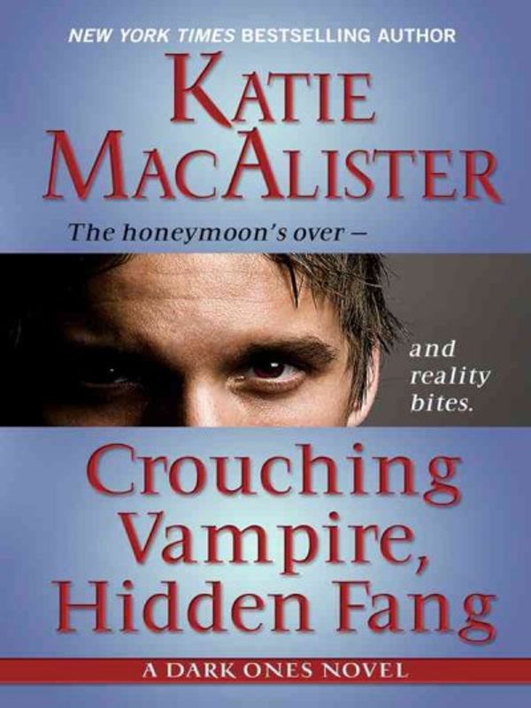 Cover Art for 9781410419828, Crouching Vampire, Hidden Fang by Katie MacAlister