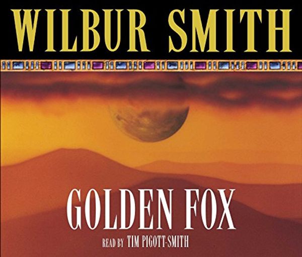 Cover Art for 9780230735750, Golden Fox by Wilbur Smith