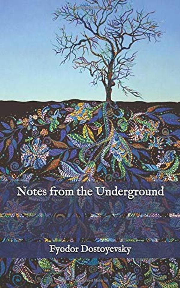 Cover Art for 9798586927644, Notes from the Underground by Fyodor Dostoyevsky