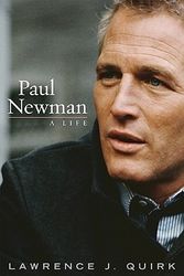 Cover Art for 9781589794375, Paul Newman by Lawrence J. Quirk