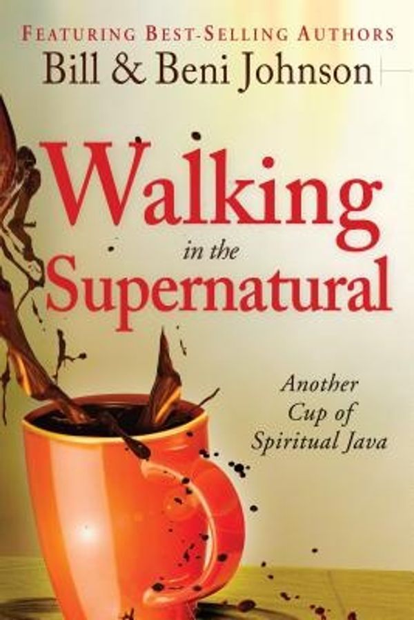 Cover Art for 9780768440775, Walking in the Supernatural by Johnson, Beni, Johnson, Bill