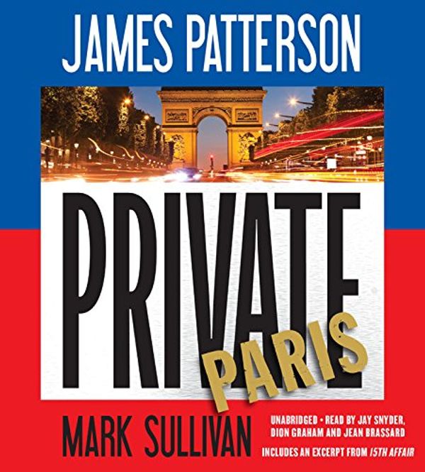 Cover Art for 9781478928065, Private Paris by James Patterson