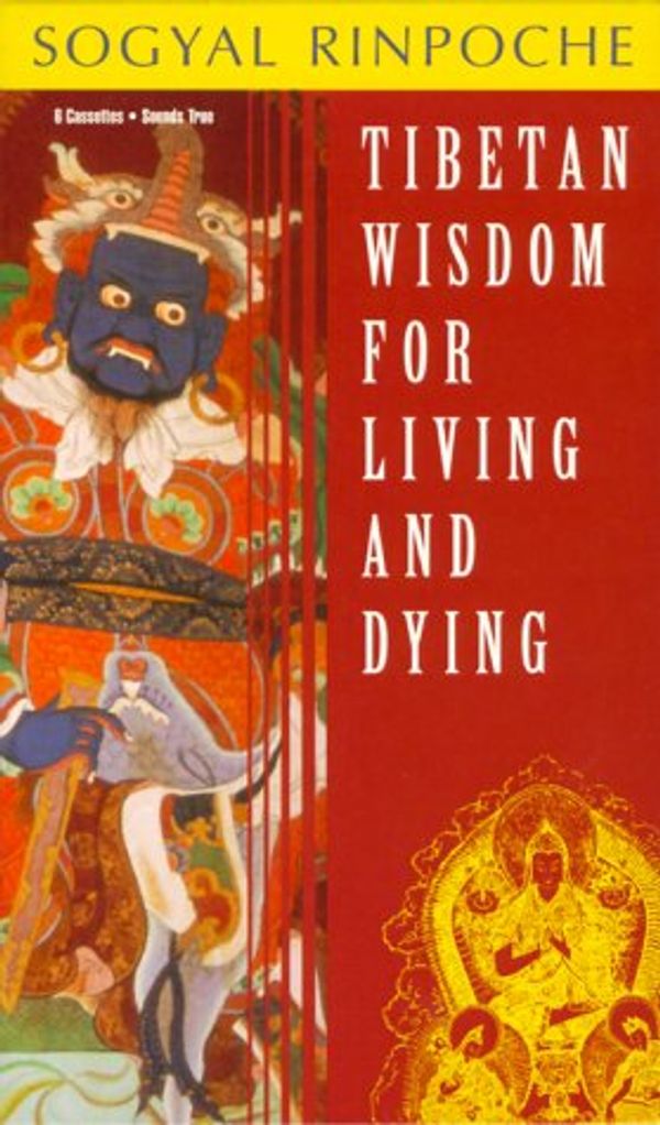 Cover Art for 9781564556769, Tibetan Book of Living and Dying by Sogyal Rinpoche