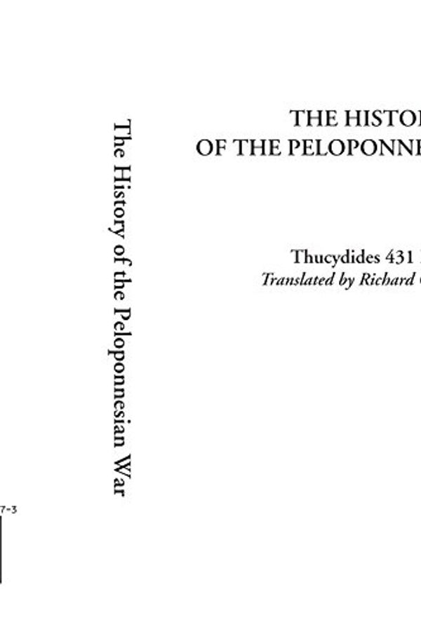 Cover Art for 9781414204970, The History of the Peloponnesian War by Thucydides 431 BC