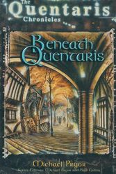 Cover Art for 9780734405562, Beneath Quentaris by Michael Pryor