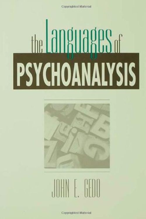 Cover Art for 9780881631869, The Languages of Psychoanalysis by Gedo, John E.