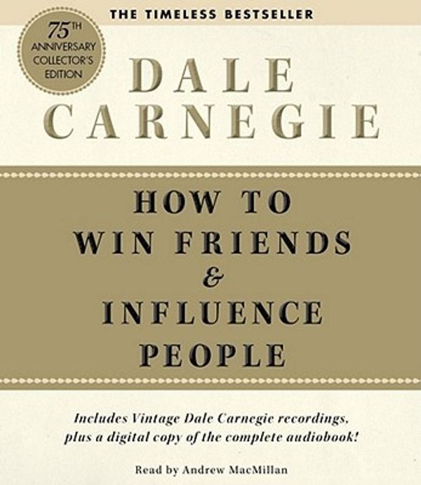 Cover Art for 9781442344839, How to Win Friends and Influence People by Dale Carnegie