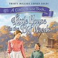 Cover Art for 9780060522360, Little House in the Big Woods by Laura Ingalls Wilder