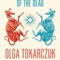 Cover Art for 9781925774009, Drive Your Plow Over the Bones of the Dead by Olga Tokarczuk