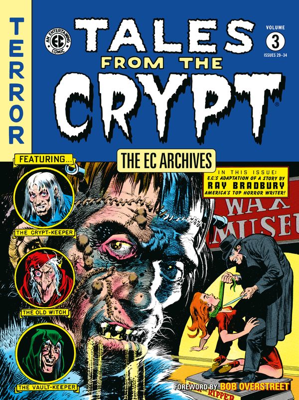 Cover Art for 9781506732398, The EC Archives: Tales from the Crypt Volume 3 by William Gaines, Al Feldstein