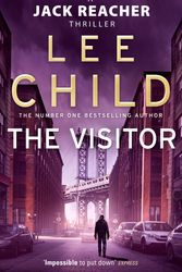 Cover Art for 9780857500076, The Visitor: (Jack Reacher 4) by Lee Child
