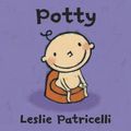 Cover Art for 9780763644765, Potty by Leslie Patricelli