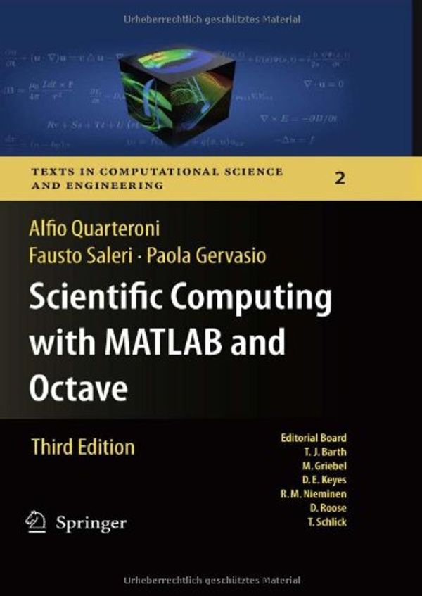 Cover Art for 9783642124297, Scientific Computing with MATLAB and Octave by Alfio Quarteroni