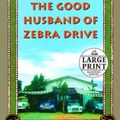Cover Art for 9780375433610, The Good Husband of Zebra Drive by Alexander McCall Smith