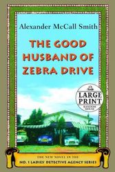 Cover Art for 9780375433610, The Good Husband of Zebra Drive by Alexander McCall Smith