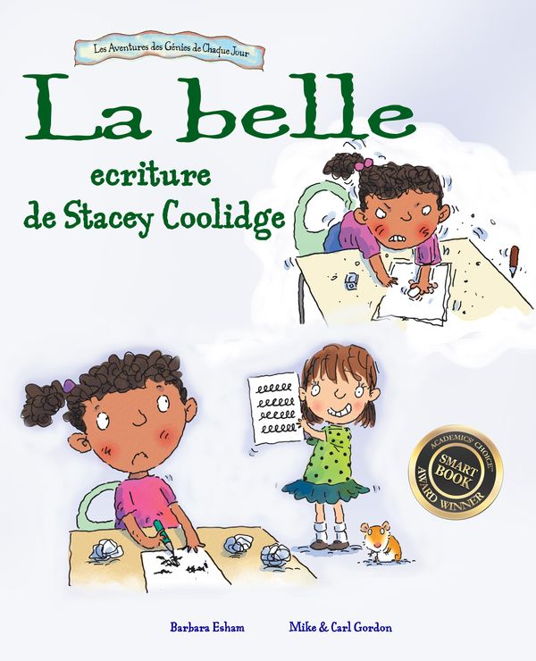Cover Art for 9781603366625, La belle ecriture de Stacey Coolidge by Barbara Esham