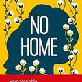 Cover Art for 9781547904846, No Home [ Homegoing ] (French Edition) by Yaa Gyasi
