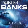 Cover Art for 9781405510462, Excession by Iain M. Banks