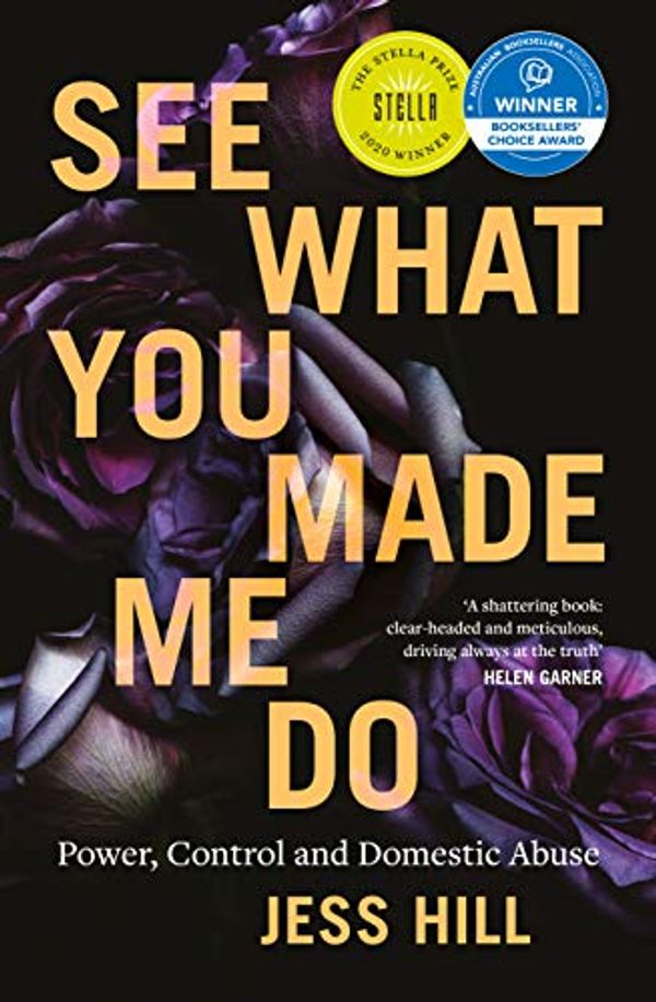 Cover Art for B07M8RGLF7, See What You Made Me Do by Jess Hill