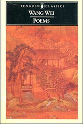 Cover Art for 9780140442960, Wang Wei - Poems (Penguin Classics) by Wang Wei