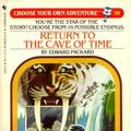 Cover Art for 9780553254952, Cya 50:Return to Cave Time by Edward Packard