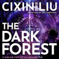 Cover Art for B0CFYMSWP7, The Dark Forest by Cixin Liu