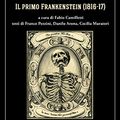 Cover Art for 9788897376743, Villa Diodati Files. Il primo Frankenstein (1816-17) by Mary Shelley, Percy Bysshe Shelley