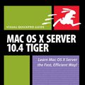 Cover Art for 9780321473929, Mac OS X Server 10.4 Tiger by Schoun P Regan, Kevin White, Victor Alexander