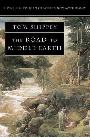 Cover Art for 9780261102750, The Road to Middle-Earth by Tom Shippey