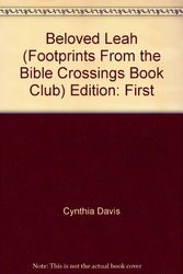 Cover Art for 9781582882208, Beloved Leah (Footprints From the Bible, crossings book club) by Cynthia Davis