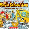 Cover Art for 9780812477870, The Magic School Bus Inside the Earth by Joanna Cole