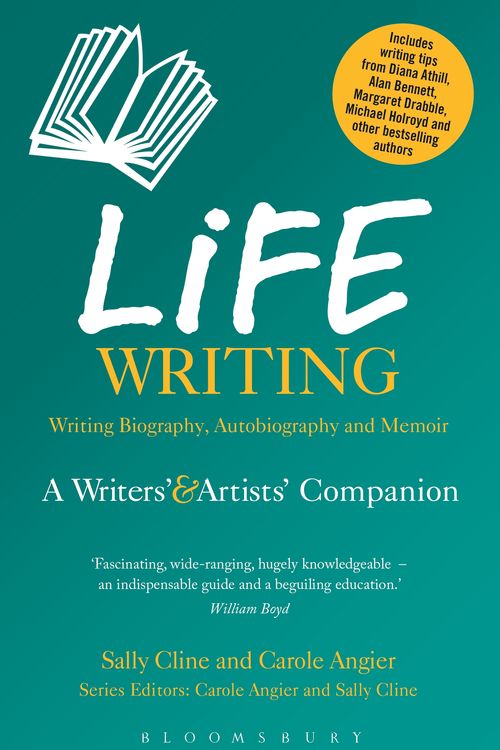 Cover Art for 9781472527066, Life Writing by Sally Cline, Carole Angier