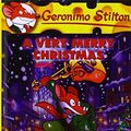 Cover Art for 9781439565476, A Very Merry Christmas by Geronimo Stilton