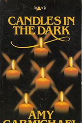 Cover Art for 9780281038145, Candles in the Dark by Amy C. Carmichael