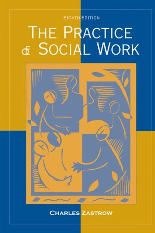 Cover Art for 9780495090847, Practice of Social Work 8e by Charles Zastrow