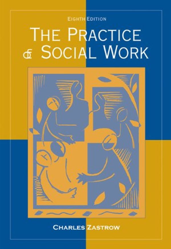 Cover Art for 9780495090847, Practice of Social Work 8e by Charles Zastrow