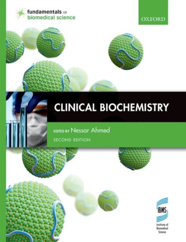 Cover Art for 9780199674442, Clinical Biochemistry by Nessar Ahmed