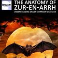 Cover Art for 8601405320865, The Anatomy of Zur-en-Arrh: Understanding Grant Morrison's Batman by Grant Morrison, Cody Walker
