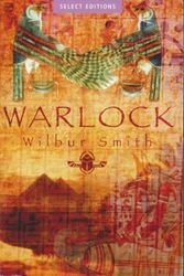 Cover Art for 9780276425943, Warlock. A Condensation Of The Book By Wilbur Smith by Wilbur Smith