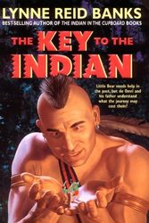 Cover Art for 9780380977178, The Key to the Indian (Avon Camelot Books) by Lynne Reid Banks