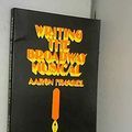 Cover Art for 9780896760448, Writing the Broadway Musical by Aaron Frankel