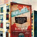 Cover Art for B075JQQCBW, The Immortalists by Chloe Benjamin