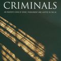Cover Art for 9781846242052, A Land Fit for Criminals by David Fraser