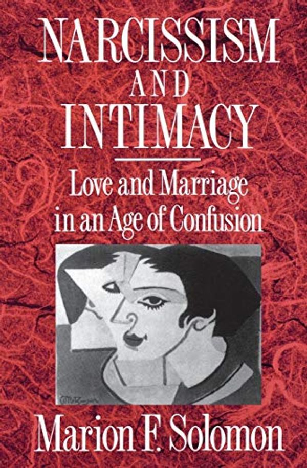 Cover Art for 9780393309164, Narcissism and Intimacy by Marion F. Solomon
