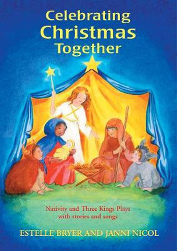 Cover Art for 9781903458204, Celebrating Christmas Together by Estelle Bryer, Janni Nicol
