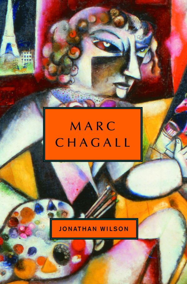 Cover Art for 9780805242010, Marc Chagall by Jonathan Wilson
