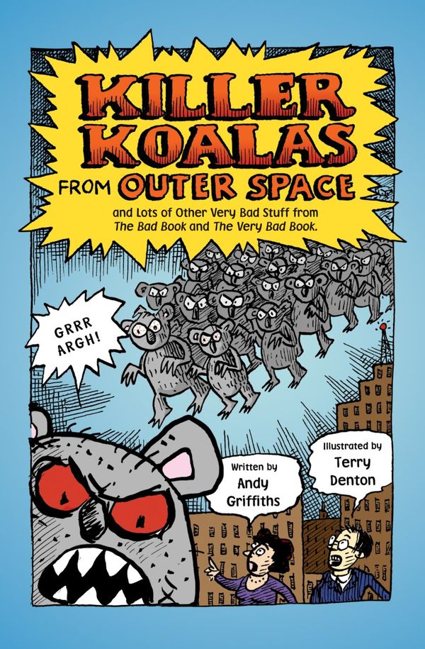Cover Art for 9780330404464, Killer Koalas from Outer Space by Andy Griffiths, Terry Denton