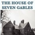 Cover Art for 9781617207112, The House of Seven Gables by Nathaniel Hawthorne